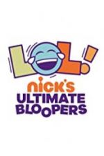 Watch LOL Nick\'s Ultimate Bloopers Moviesjoy