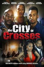 Watch The City of Crosses Moviesjoy