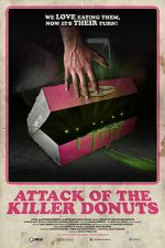 Watch Attack of the Killer Donuts Moviesjoy
