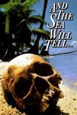 Watch And the Sea Will Tell Moviesjoy