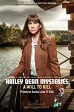 Watch Hailey Dean Mystery: A Will to Kill Moviesjoy