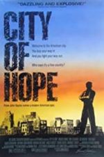 Watch City of Hope Moviesjoy