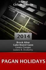 Watch Pagan Holidays Moviesjoy