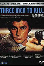Watch Three Men to Kill Moviesjoy