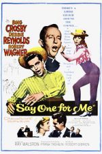 Watch Say One for Me Moviesjoy