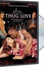 Watch Thug Love Moviesjoy