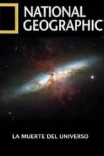 Watch National Geographic - Death Of The Universe Moviesjoy
