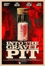 Watch Into the Gravel Pit Moviesjoy