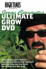 Watch High Times: Jorge Cervantes Ultimate Grow Moviesjoy