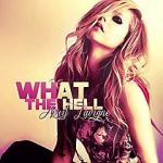 Watch Avril Lavigne: What the Hell Moviesjoy