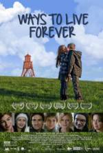Watch Ways to Live Forever Moviesjoy