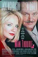 Watch Man Trouble Moviesjoy