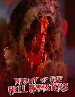 Watch Night of the Hell Hamsters (Short 2006) Moviesjoy