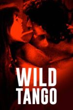 Watch Wild Tango Moviesjoy
