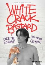 Watch White Crack Bastard Moviesjoy