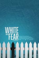 Watch White with Fear Moviesjoy