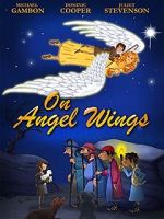 Watch On Angel Wings (TV Short 2014) Moviesjoy