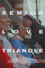 Watch Senior Love Triangle Moviesjoy