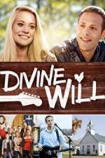 Watch Divine Will Moviesjoy
