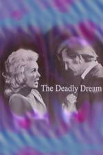 Watch Deadly Dream Moviesjoy