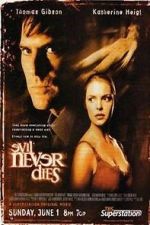 Watch Evil Never Dies Moviesjoy