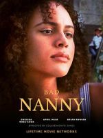 Watch Bad Nanny Moviesjoy