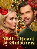 Watch Melt My Heart This Christmas Moviesjoy
