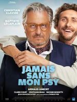 Watch Jamais sans mon psy Moviesjoy