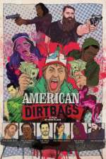 Watch American Dirtbags Moviesjoy