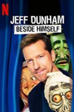 Watch Jeff Dunham: Beside Himself Moviesjoy