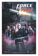 Watch Force to Fear Moviesjoy