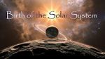 Watch Birth of the Solar System Moviesjoy