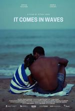 Watch It Comes in Waves Moviesjoy