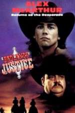 Watch Desperado: Badlands Justice Moviesjoy