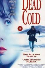 Watch Dead Cold Moviesjoy