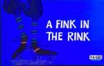 Watch A Fink in the Rink Moviesjoy