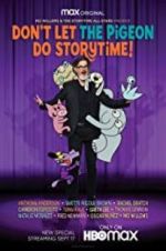 Watch Don\'t Let The Pigeon Do Storytime Moviesjoy