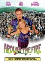 Watch Around the Fire Moviesjoy