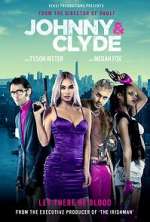 Watch Johnny & Clyde Moviesjoy