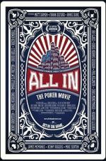 Watch All In: The Poker Movie Moviesjoy