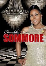 Watch Sommore: Chandelier Status Moviesjoy