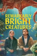 Watch Remarkably Bright Creatures Moviesjoy