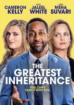 Watch The Greatest Inheritance Moviesjoy