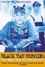 Watch Black Tar Heroin The Dark End of the Street Moviesjoy