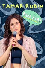 Watch Tamar Rubin: But Sir! (TV Special 2024) Moviesjoy