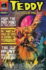 Watch Teddy Told Me To Moviesjoy