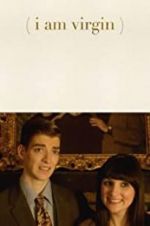 Watch I Am Virgin Moviesjoy