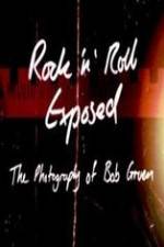 Watch Rock 'N' Roll Exposed: The Photography of Bob Gruen Moviesjoy