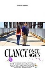 Watch Clancy Once Again Moviesjoy