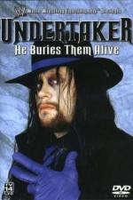 Watch WWE Undertaker - He Buries Them Alive Moviesjoy
